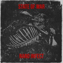 Nano Infect - State Of War (2023) [Single]
