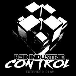 Red Industrie - Control (Extended Play) (2023) [EP]