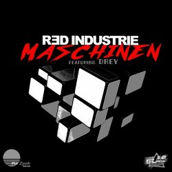 Red Industrie - Maschinen (feat. Drey) (2023) [EP]