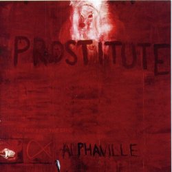 Alphaville - Prostitute (1994)