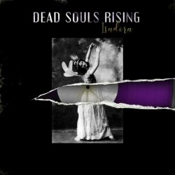 Dead Souls Rising - Isadora (2020)