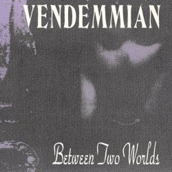 Vendemmian - Between Two Worlds (1993) [EP]