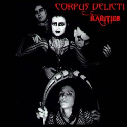 Corpus Delicti - Rarities (2019)