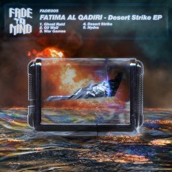 Fatima Al Qadiri - Desert Strike (2012) [EP]