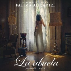 Fatima Al Qadiri - La Abuela (Original Motion Picture Soundtrack) (2022)