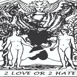 2 Love Or 2 Hate - The Lovers (2023)