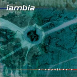 Iambia - Anasynthesis (2006)