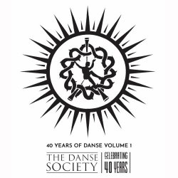 The Danse Society - 40 Years Of Danse Volume 1 (2020)
