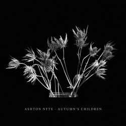 Ashton Nyte - Autumn's Children (2023)