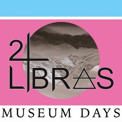 2Libras - Museum Days (2018) [EP]