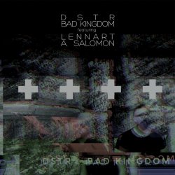 Destroid - Bad Kingdom (feat. Lennart A. Salomon) (2023) [Single]