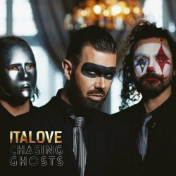 Italove - Chasing Ghosts (The Second Album) (2023)