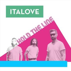 Italove - Hold The Line (2019) [Single]