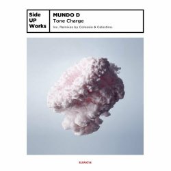 Mundo D - Tone Charge (2021) [EP]
