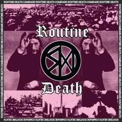 Routine Death - Comrade (2023)