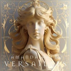 Amanda Aalto - Versailles (2023) [EP]