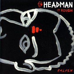 Headman - It Rough (2001)