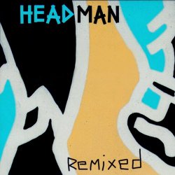 Headman - Remixed (2022) [EP]