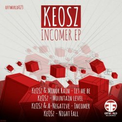 Keosz - Incomer (2012) [EP]