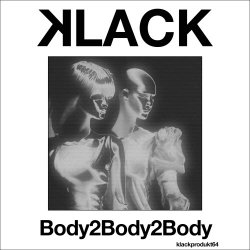 Klack - Body2Body2Body (2023) [Single]
