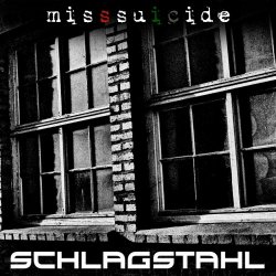 MissSuicide - Schlagstahl (2020) [Single]