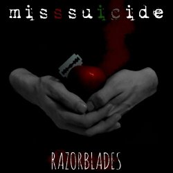 MissSuicide - Razorblades (2020) [Single]