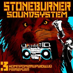 Stoneburner - Stoneburner Soundsystem: Kompromat 3 (2020) [EP]