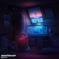 The Midnight - Deep Blue (Droid Bishop Remix) (2021) [Single]