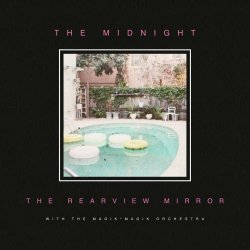 The Midnight - The Rearview Mirror (2021) [EP]