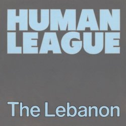 The Human League - The Lebanon (2023) [Single Reissue]