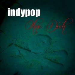 Indypop - Ohne Dich (2018) [Single]