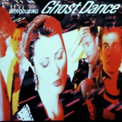Ghost Dance - Introducing Ghost Dance (1989) [EP]