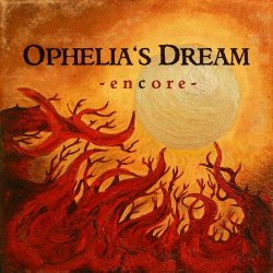 Ophelia's Dream - Encore (2015) [Single]