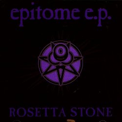 Rosetta Stone - Epitome (1993) [EP]