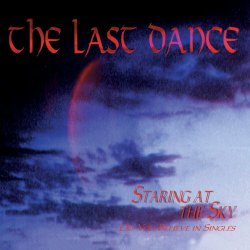 The Last Dance - Staring At The Sky (1998)