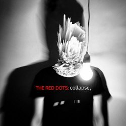 The Red Dots - Collapse (2022) [EP]