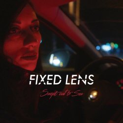 Fixed Lens - Swept Out To Sea (2023) [Single]