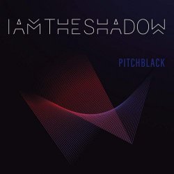 Iamtheshadow - Pitchblack (2020)