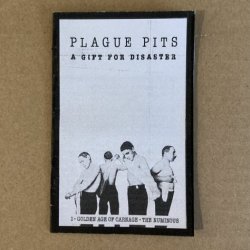 Plague Pits - A Gift For Disaster (2022)