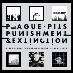 Plague Pits - Punishment & Extinction (2023)