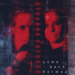 Strange Futures - Come Back Harmed (2023) [Single]