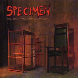 Specimen - Electric Ballroom (2007)
