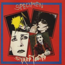 Specimen - Sharp Teeth (1985) [Single]