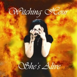 Witching Hour - She's Alive (1994) [EP]