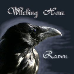 Witching Hour - Raven (2011)