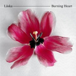 Låska - Burning Heart (2023) [Single]