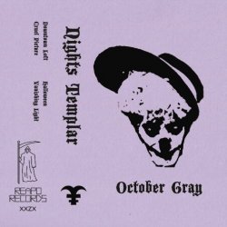 Nights Templar - October Gray (2022) [EP]