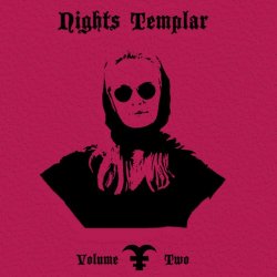 Nights Templar - Volume Two (2022)