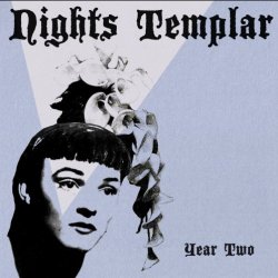 Nights Templar - Year Two (2023)