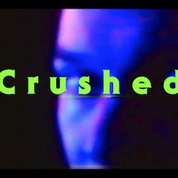 Crushed - Hardware (2019) [Single]